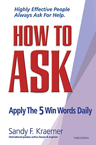 Stock image for How to ASK: Apply the 5 Win Words Daily for sale by SecondSale