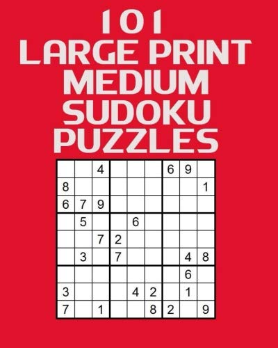 Beispielbild fr 101 Large Print Medium Sudoku Puzzles zum Verkauf von Revaluation Books