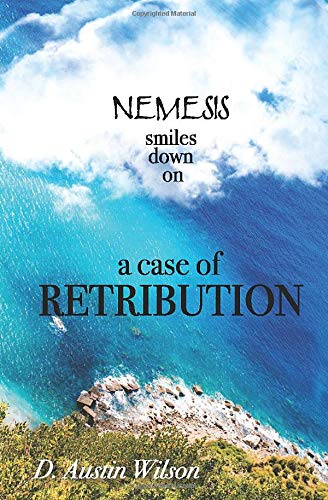 Beispielbild fr A Case of Retribution: Nemesis smiles down on zum Verkauf von Seagull Books