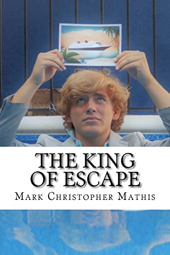 Stock image for The King of Escape for sale by THE SAINT BOOKSTORE