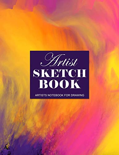Stock image for Artist Sketchbook : Artists Notebook For Drawing: Big Sketchbook, 120 Pages, 8.5 x 11 For Sketches and Doodles (Sketchbooks 8 1/2 x 11 Series) for sale by Ergodebooks