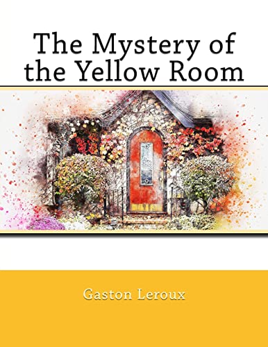 Beispielbild fr The Mystery of the Yellow Room zum Verkauf von Lucky's Textbooks