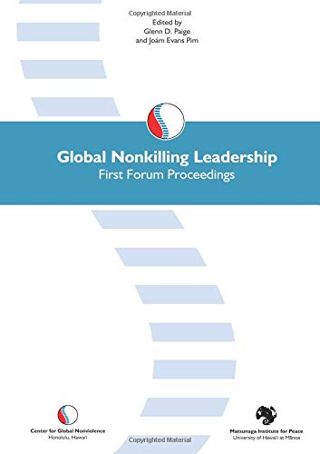 Stock image for Global Nonkilling Leadership First Forum Proceedings for sale by Revaluation Books