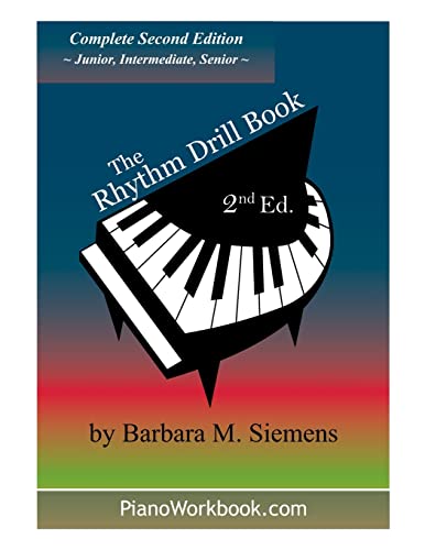 Stock image for The Rhythm Drill Book: Complete Second Edition for sale by Lucky's Textbooks