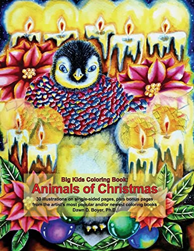 Imagen de archivo de Big Kids Coloring Book: Animals of Christmas (Big Kids Coloring Books) a la venta por Save With Sam