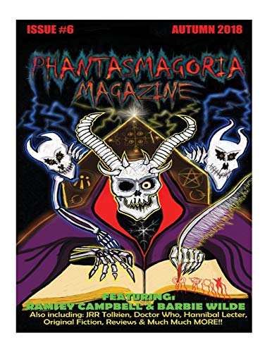 Imagen de archivo de Phantasmagoria Magazine Issue 6 a la venta por THE SAINT BOOKSTORE