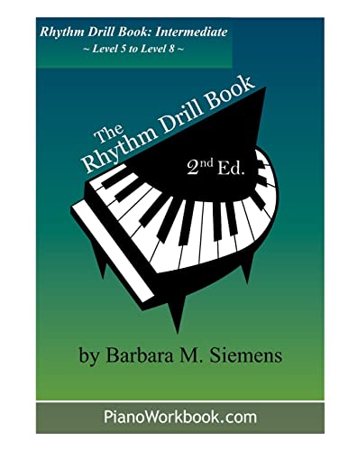 Stock image for The Rhythm Drill Book: Intermediate for sale by Reuseabook