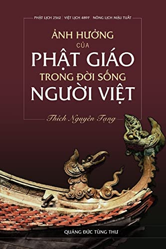 Stock image for Anh Huong Cua Phat Giao Trong Doi Song Nguoi Viet for sale by THE SAINT BOOKSTORE