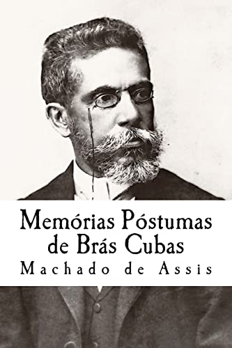 Stock image for Memrias Pstumas de Brs Cubas (Portuguese Edition) for sale by ALLBOOKS1