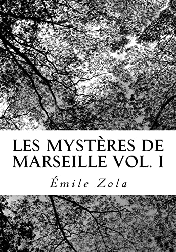 Stock image for Les Mystres de Marseille Vol. I (French Edition) for sale by Lucky's Textbooks