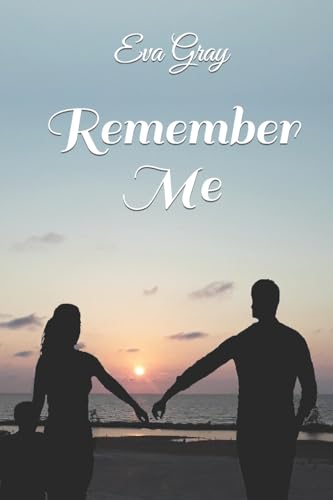 Imagen de archivo de Remember Me a la venta por Revaluation Books