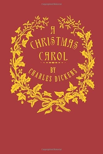 Stock image for A Christmas Carol [Illustrated]: Being a Ghost Story of Christmas for sale by ThriftBooks-Dallas