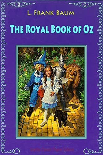 Imagen de archivo de The Royal Book of Oz a la venta por THE SAINT BOOKSTORE