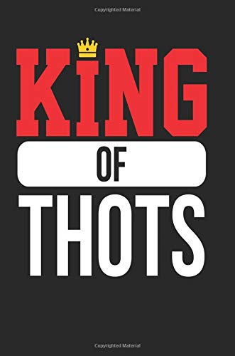 Imagen de archivo de King of Thots: Black, White & Red Design, Blank College Ruled Line Paper Journal Notebook for Ladies and Guys. (Valentines and Sweetest Day 6 x 9 inch . Book: Journal Diary For Writing and Notes) a la venta por Revaluation Books