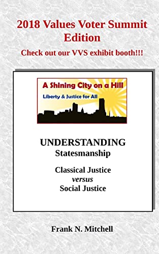Stock image for UNDERSTANDING Statesmanship: Classical Justice versus Social Justice for sale by ThriftBooks-Atlanta