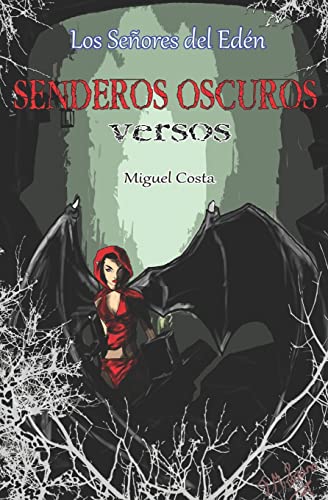 Imagen de archivo de Senderos Oscuros: Versos a la venta por THE SAINT BOOKSTORE