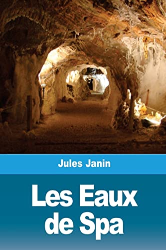 Stock image for Les Eaux de Spa (French Edition) for sale by Lucky's Textbooks
