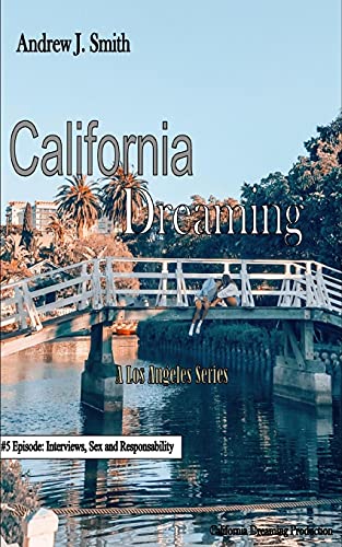 Imagen de archivo de California Dreaming: A Los Angeles Series: (Vol.5) a la venta por Lucky's Textbooks