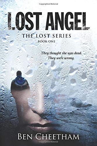 Imagen de archivo de Lost Angel: An edge of your seat suspense thriller full of killer twists (The Lost) a la venta por ThriftBooks-Dallas