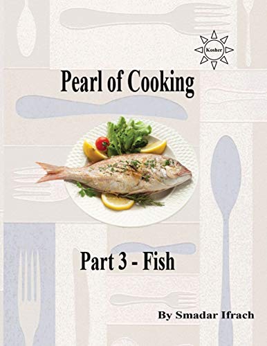 9781726611510: Pearl of Cooking Part 3 - Fish