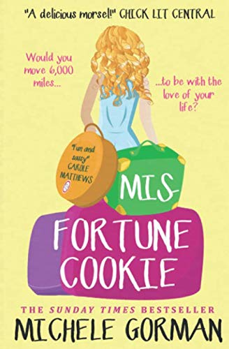 Stock image for Misfortune Cookie (Single in the City) for sale by Greener Books