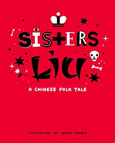 Imagen de archivo de Sisters Liu: A Chinese Folk Tale a la venta por Revaluation Books