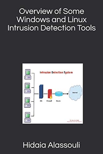 Beispielbild fr Overview of Some Windows and Linux Intrusion Detection Tools zum Verkauf von Lucky's Textbooks