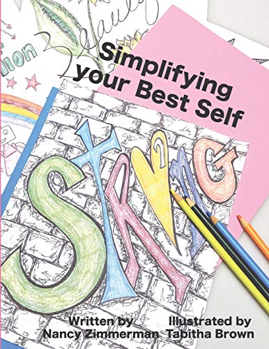9781726632522: Simplifying Your Best Self (Best Self Series)
