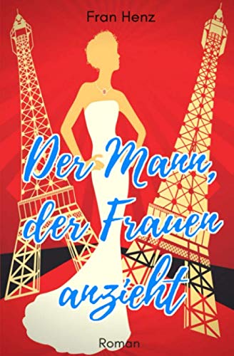 Stock image for Der Mann, der Frauen anzieht (BANDIER Familiensaga) for sale by Revaluation Books