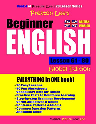 9781726645843: Preston Lee's Beginner English Lesson 61 - 80 Global Edition (British Version)