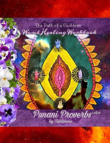 Imagen de archivo de Punani Proverbs Color: Prompts, Prayer, & Ritual (Womb Healing Workbooks) a la venta por Revaluation Books