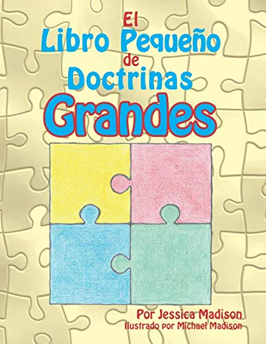 Beispielbild fr El Libro Pequeno de Doctrinas Grandes zum Verkauf von Revaluation Books