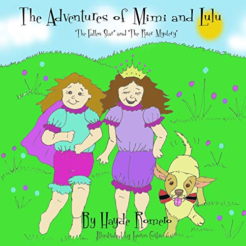 Stock image for The Adventures of Mimi and Lulu: The Fallen Star and The River Mistery for sale by Save With Sam