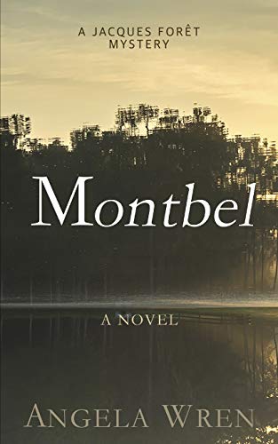 Beispielbild fr Montbel (The Jacques Fort Mystery Series) zum Verkauf von Bahamut Media