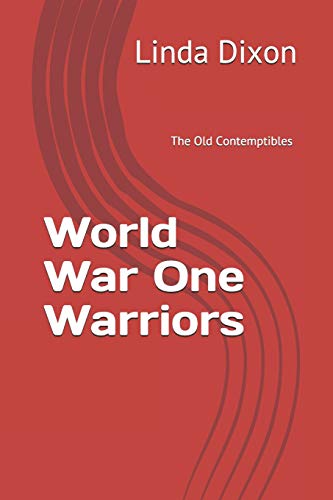 9781726691857: World War One Warriors: The Old Contemptibles: 1