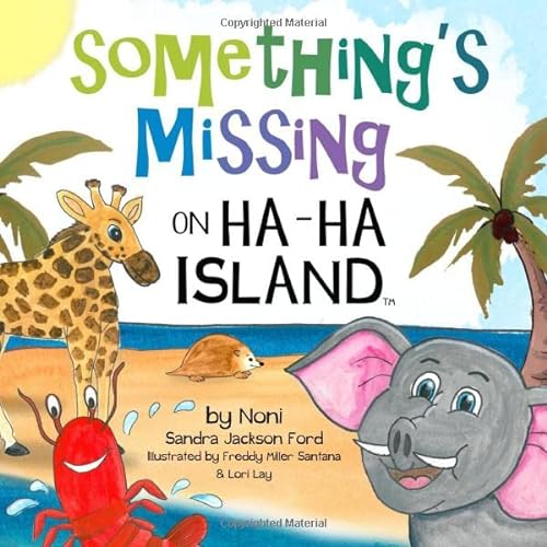 Stock image for Something's Missing on HA-HA Island for sale by Revaluation Books
