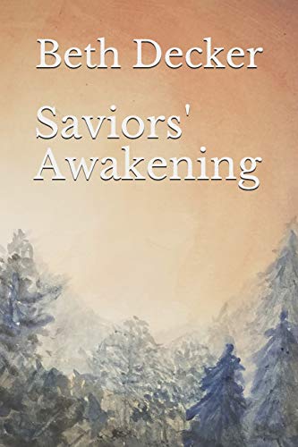Imagen de archivo de Saviors' Awakening a la venta por THE SAINT BOOKSTORE