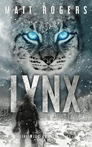 Stock image for Lynx : A Will Slater Thriller for sale by Better World Books: West