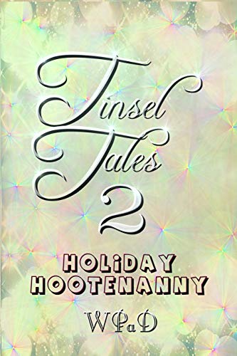 Stock image for Tinsel Tales 2: Holiday Hootenanny for sale by Lucky's Textbooks