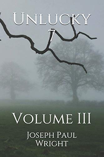 9781726726856: Unlucky 7: Volume III