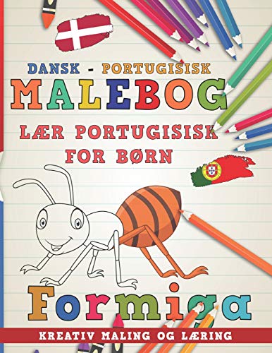 Stock image for Malebog Dansk - Portugisisk I lær portugisisk for børn I Kreativ maling og læring (Lære sprog) (Danish Edition) [Soft Cover ] for sale by booksXpress