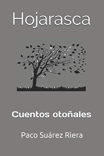 Stock image for Hojarasca: Cuentos otoales for sale by Revaluation Books