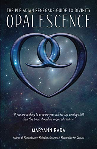 Imagen de archivo de Opalescence: The Pleiadian Renegade Guide to Divinity a la venta por Lucky's Textbooks