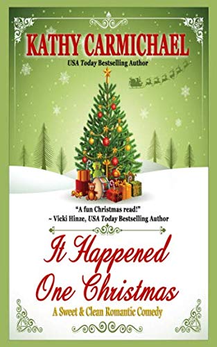 Imagen de archivo de It Happened One Christmas: A Sweet & Clean Romantic Comedy a la venta por ThriftBooks-Dallas