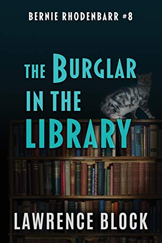 9781726778671: The Burglar in the Library (Bernie Rhodenbarr)