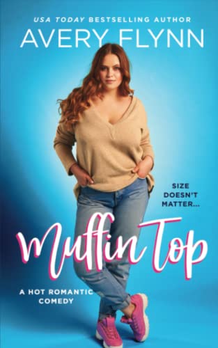 Stock image for Muffin Top for sale by ThriftBooks-Dallas