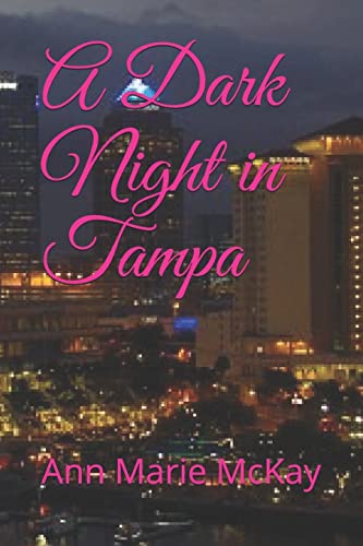 9781726796897: A Dark Night in Tampa: 1