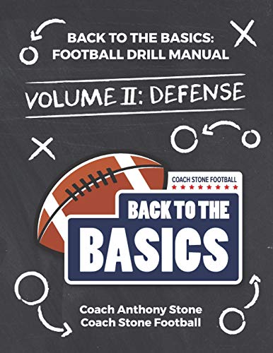 Imagen de archivo de Back to the Basics: Football Drill Manual Volume 2: Defense a la venta por WorldofBooks