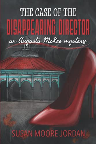 Stock image for The Case of the Disappearing Director (Augusta McKee Mystery Series) for sale by Chiron Media