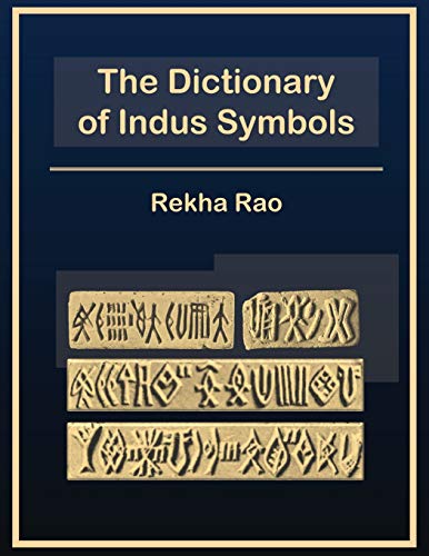 9781726820332: The Dictionary of Indus Symbols